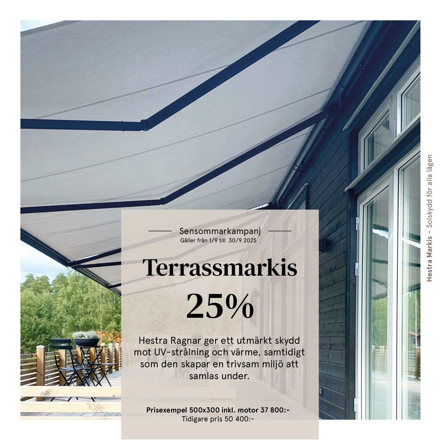 25% Rabatt på Hestra Ragnar under September månad. Montage tillkommer samt även eventuell fjärrkontroll eller annan styrning tillkommer.

#hestramarkis